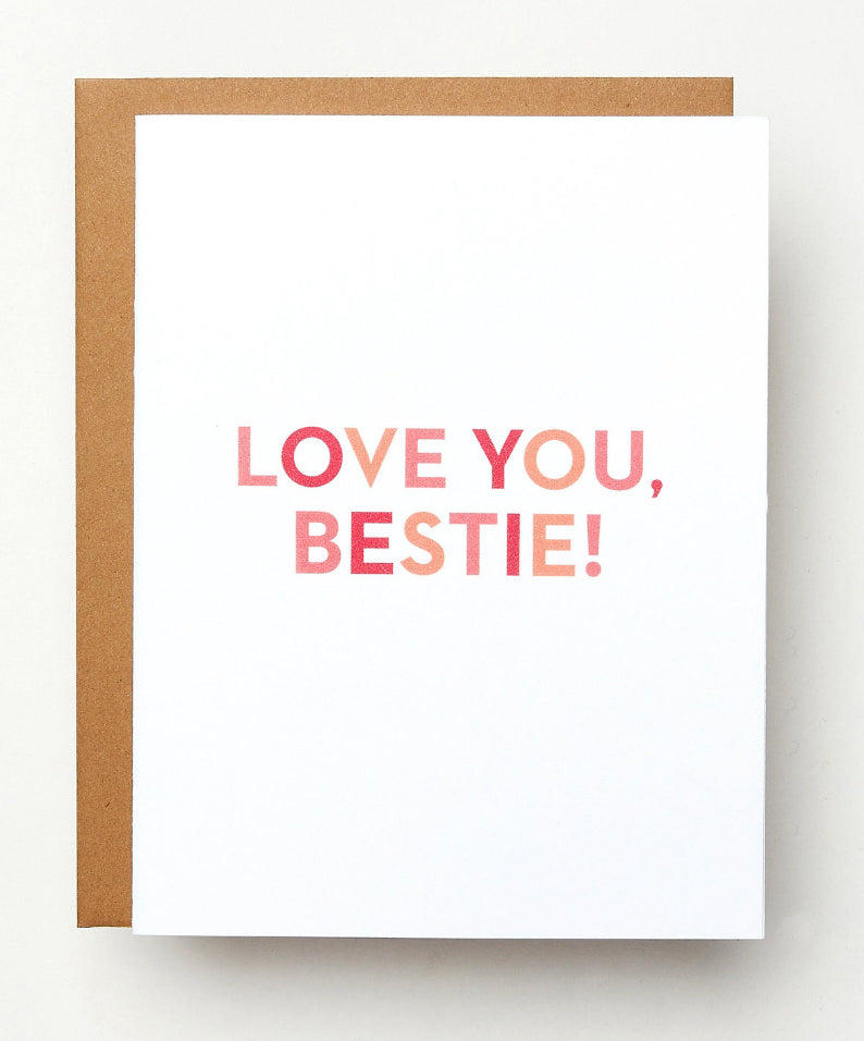 Love You, Bestie! Greeting Card