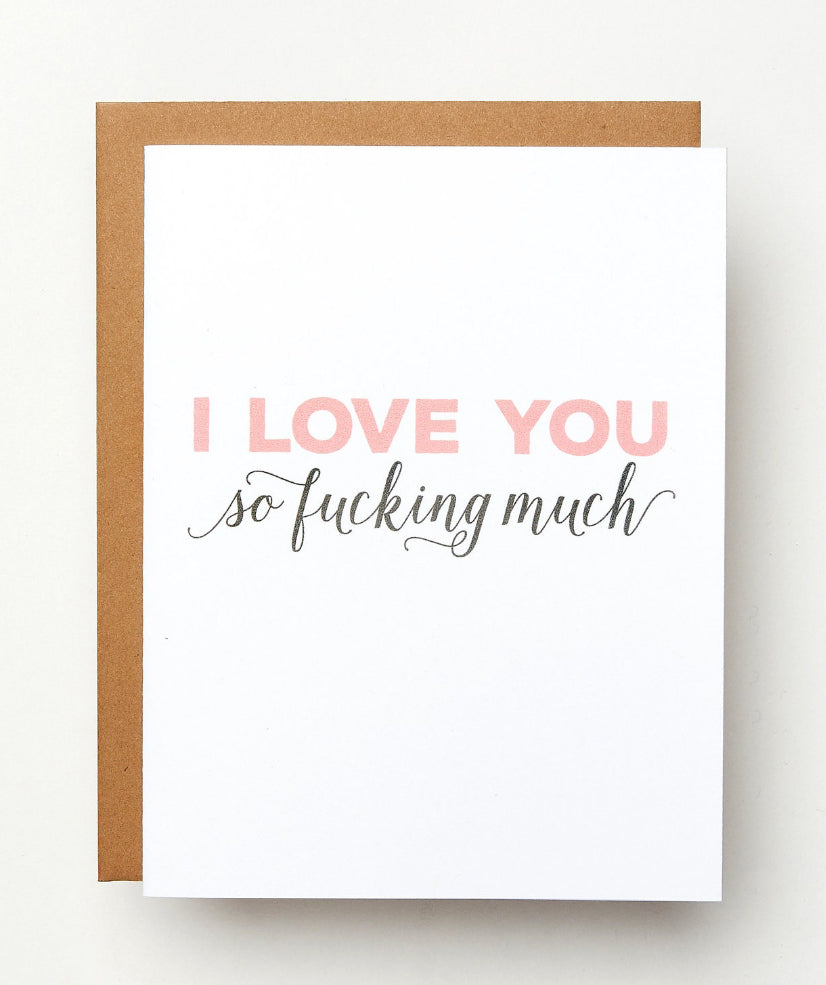 So F*cking Much Greeting Card