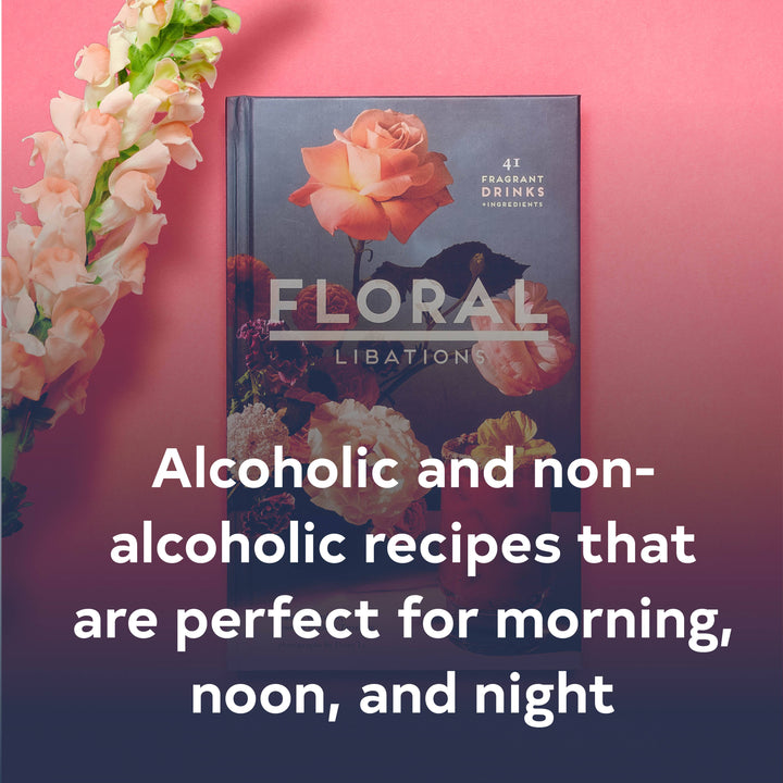 Floral Libations